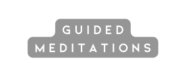 Guided Meditations